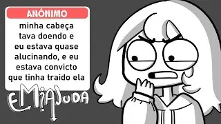 Eu TRAÍ MINHA NAMORADA com uma ALUCINAÇÃO | eMiajuda #01