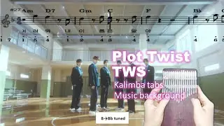plot twist TWS kalimba tabs easy chords music background