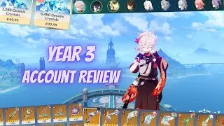 Account Review! Year Three [Genshin Impact]