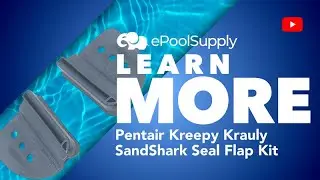 How to Install/Remove the Seal Flaps on Pentair SandShark Pool Cleaner