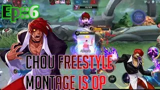 Chou freestyle montage Ep::6