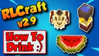 RLCraft 2.9.1 How To Drink 🚰 How To Purify Water in RLCraft