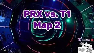 PRX vs. T1 Map 2 [recap] VCT Pacific Tour