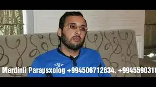 Exorcism- Strouck by Evil sprit. Vusal Merdinli +99450 6712634- +994559031881