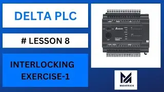 INTERLOCKING EXPLAINED WITH EXAMPLES | HOW TO DO INTERLOCING IN DELTA PLC WITH EXAMPLES|