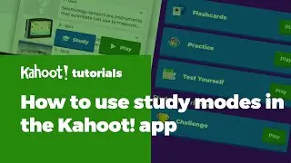 How to use study modes in the Kahoot! app