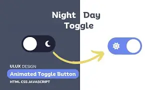 Stunning Animated Day Night Toggle Button with HTML, CSS, JS | Dark Theme | Hello Dev
