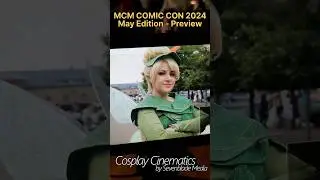 PREVIEW: MCM Comic Con London 2024 - May Edition #comiccon #mcmcomiccon #cosplay #cosplayers