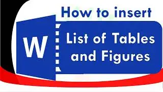 How to Make a List of Figures and Tables in Word: A Quick and Easy Tutorial