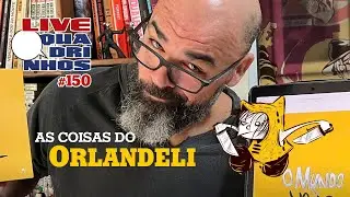 #LivedeQuadrinhos 150 entrevista Orlandeli