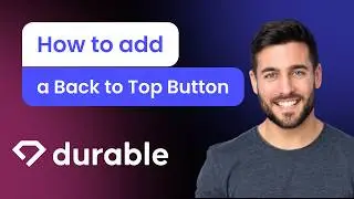 How to add a Back to Top Button to Durable