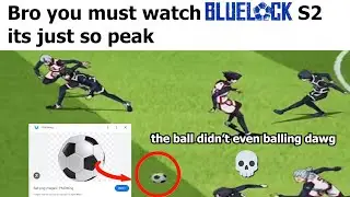 Blue Lock S2 Ball PNG PowerPoint Animation Dawg 💀