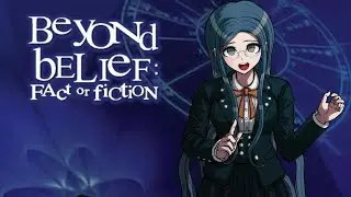 Tsumugi Tells You Fact From Fiction (MAJOR DANGANRONPA SPOILERS)