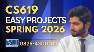 CS619 easy Final project Selection Spring 2026 || Guidelines easy list of CS619 Final project