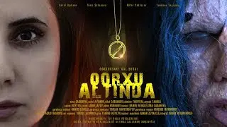 Qorxu Altında filmi