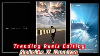 Spirits x Duniya Trending Song Reel Editing tutorial 100% viral🔥😱||Trending video editing 💯#trending