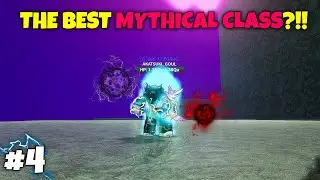 I Got The Best Mythical Class & Rebirth!! | A Hero's Destiny (TG Part 4)