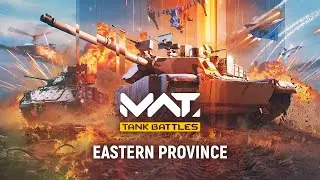 MWT: Tank Battles - OST - Eastern Province