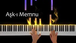 Aşk-ı Memnu - Söyleyemediklerim (Matmazel) | Piano Tutorial - (Remastering) - 4K