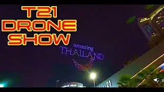 Ray Roams To T21 Drone Show | Pattaya City | Thailand  🇹🇭