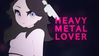 Heavy Metal Lover // ANIMATION MEME