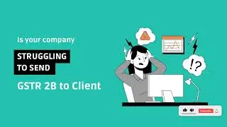 Bulk GSTR 2B Download and Email Management