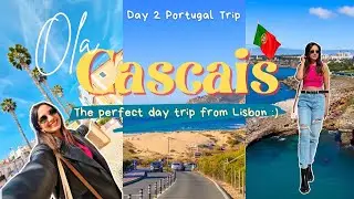 Cascais Day Trip from Lisbon! 😍 Travel Guide, Things to Do & Places to See! 🇵🇹 Cascais, Portugal!