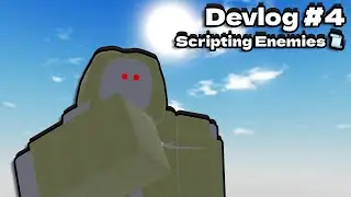 Bringing Terrifying The Enemies I Made To Life | Devlog #4