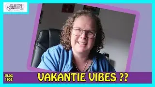 VAKANTIE  VIBES  ?? | vlog 1902