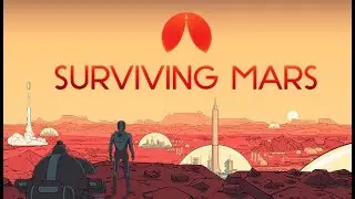 Surviving Mars new game first look.