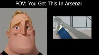 Mr Incredible Becoming Uncanny (Roblox Arsenal Weapons)