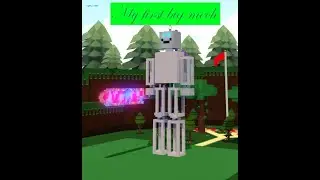 My first big mech - Build A Boat For Treasure - Showcase