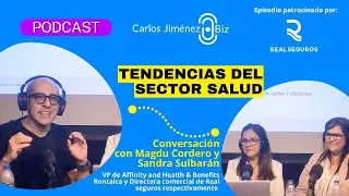 [PODCAST] Tendencias del sector salud | T6 EP115