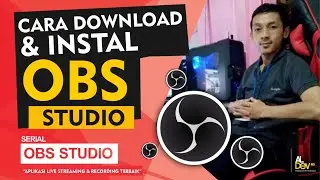 Cara Download dan Install OBS Studio Versi Terbaru | Tutorial OBS Studio Pemula