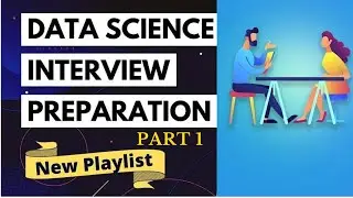 Class 2 | Data Science Interview Questions | Data Science Interview Questions Answers And Tips