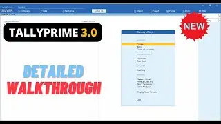 New TallyPrime Release 3.0 - All features (Detailed Walkthrough)