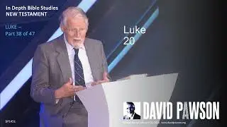 Luke Part 38 - Luke 20