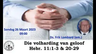 Die Volharding Van Geloof - Ds Frik Lombard