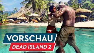 Dead Island 2 Vorschau / Preview - Dollars schützen vor Zombies nicht