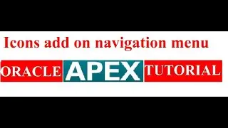 Icons add to navigation menu in oracle apex