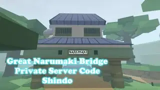Great Narumaki Bridge Private Server Codes Shindo