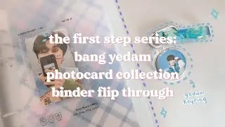 the first step series: bang yedam photocard collection binder flip through | new be on: d binder! ✨