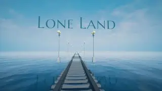 Lone Land - Gameplay [Casual Relaxing 3D Platformer]