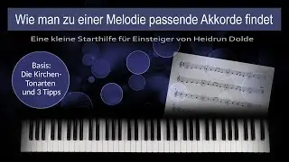 Zu einer Melodie Akkorde finden - Ein Kurzworkshop von Heidrun Dolde