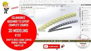 🔴 Solidworks Swept Boss | Swept Guide Curves | Swept Cut | Swept Profile Twisting.