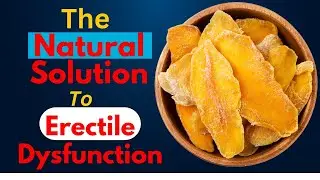 Benefits of Mango for Sexual Health | Natural Remedy for Erectile Dysfunction
