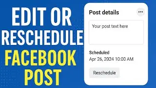 How to Edit or Reschedule a Facebook Post Using Meta Business Suite (Quick Guide)