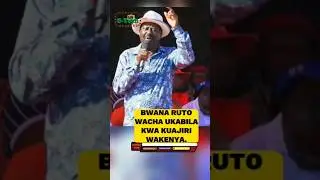 Ruto Wacha ukabila.