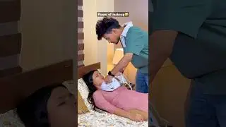 Dekhlo makeup ka power🤣💄  