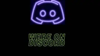 WERE ON DISCORD: Self Promotion